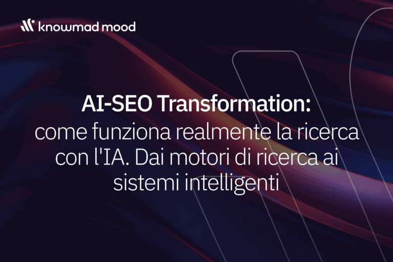 AI-SEO Transformation: come funziona realmente la ricerca con l'IA. Dai motori di ricerca ai sistemi intelligenti
